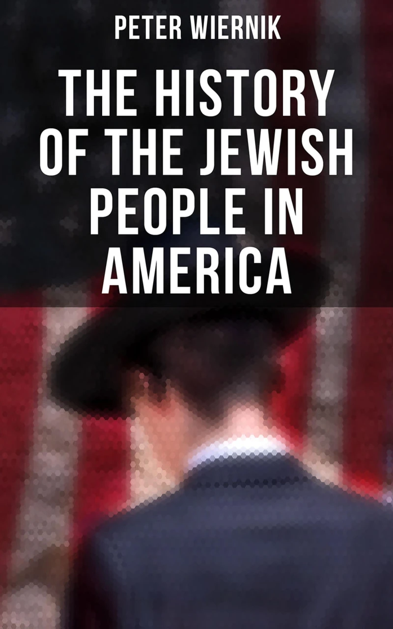Portada: The History of the Jewish People in America