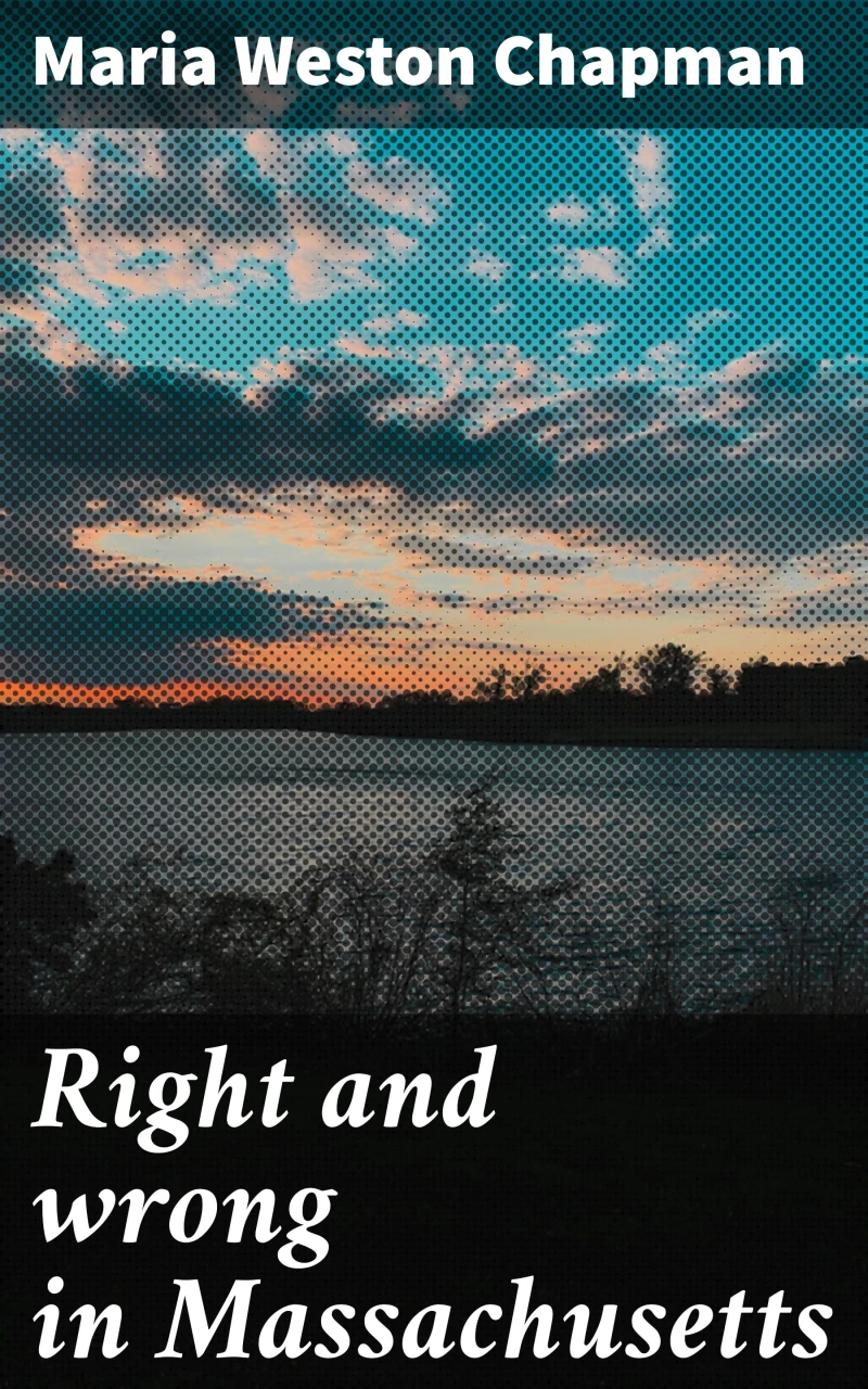 Portada: Right and wrong in Massachusetts