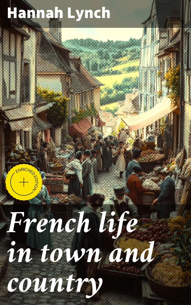 Portada: French life in town and country