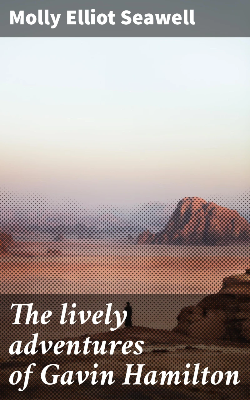 Portada: The lively adventures of Gavin Hamilton