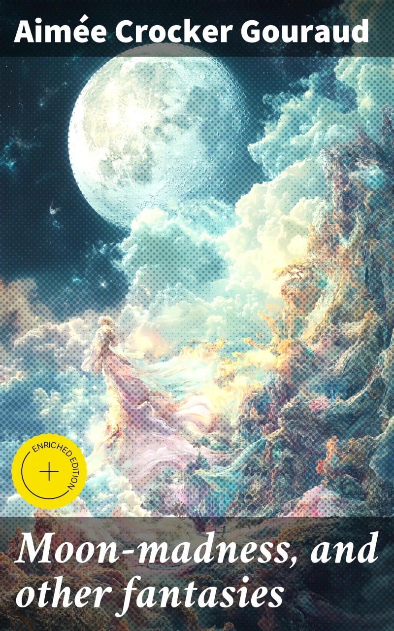 Portada: Moon-madness, and other fantasies