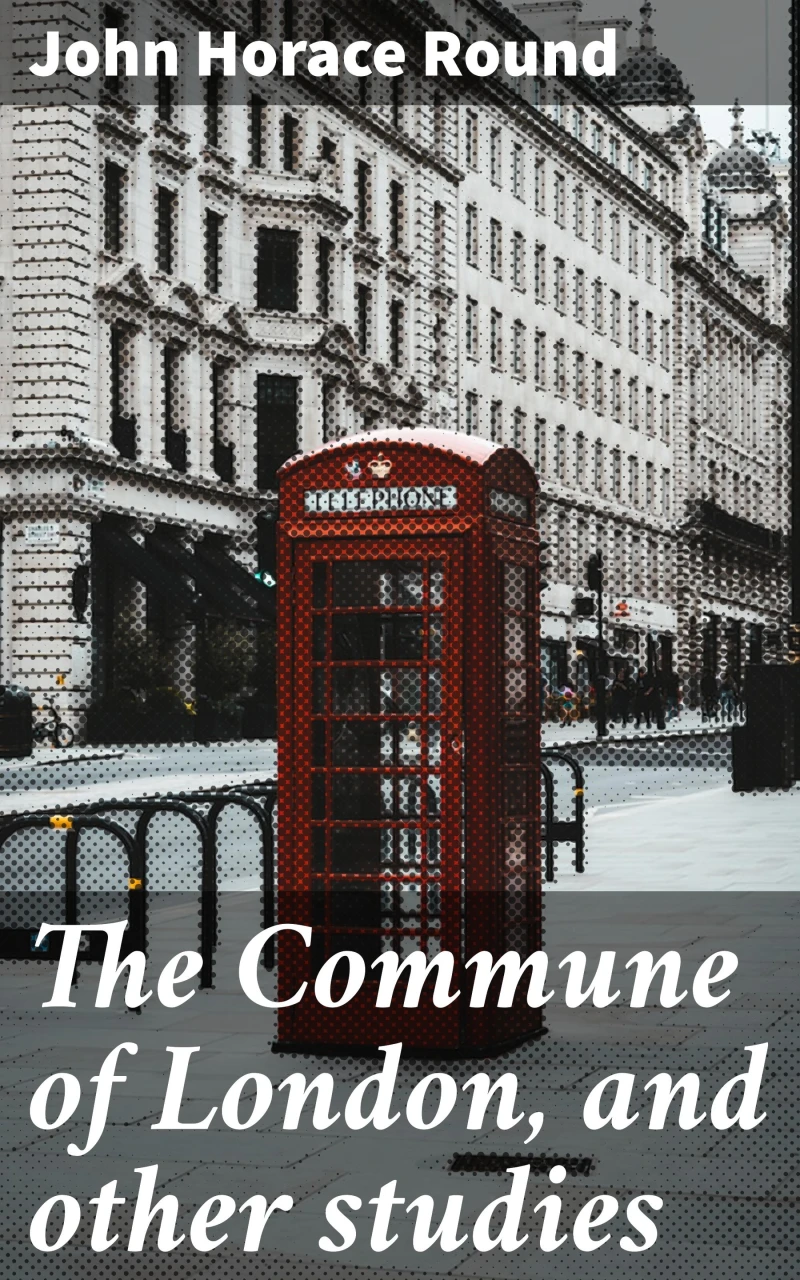 Portada: The Commune of London, and other studies