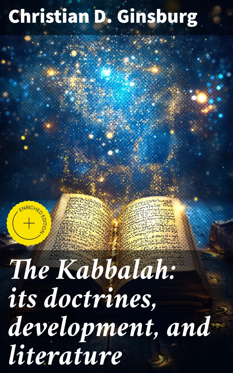 Portada: The Kabbalah: its doctrines, development, and literature