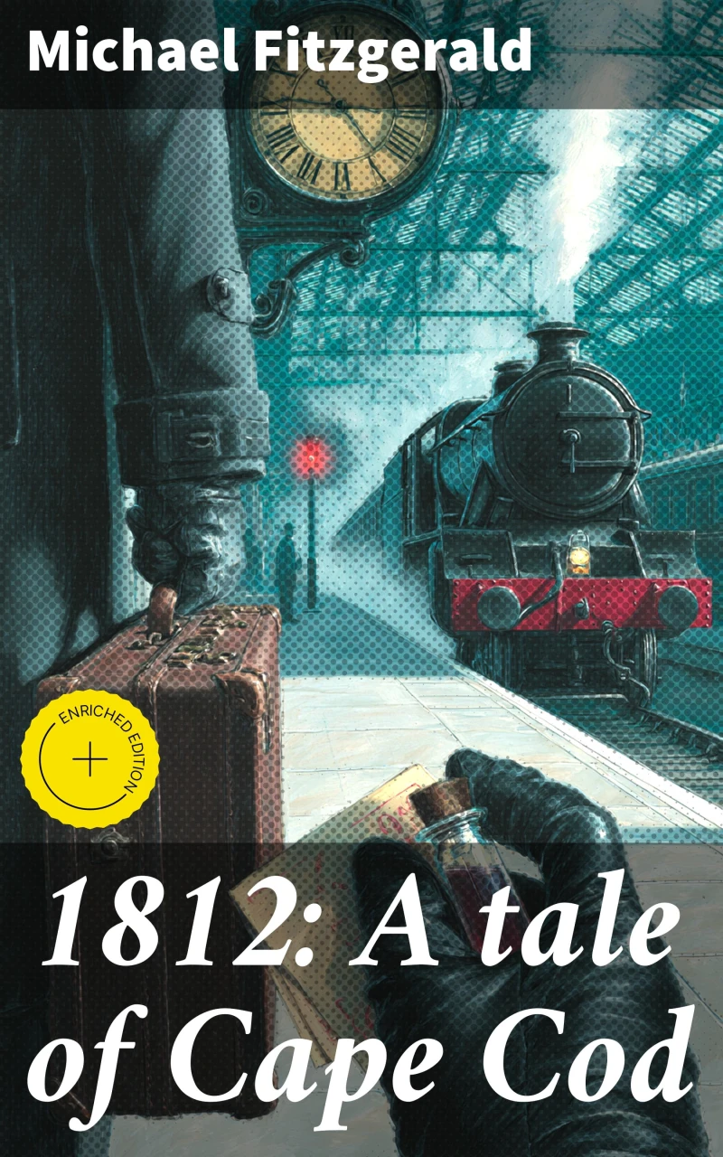 Portada: 1812: A tale of Cape Cod