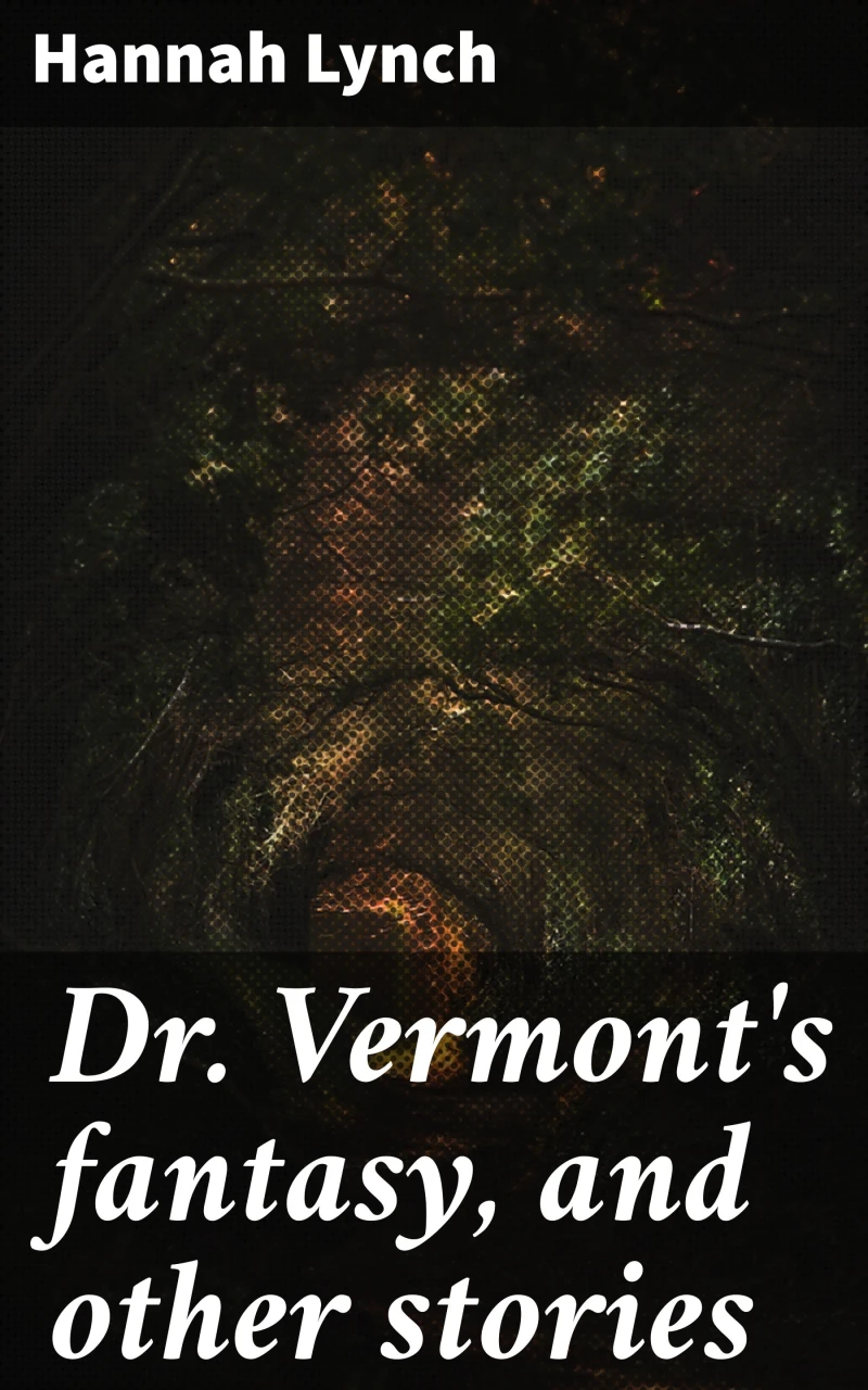 Portada: Dr. Vermont's fantasy, and other stories