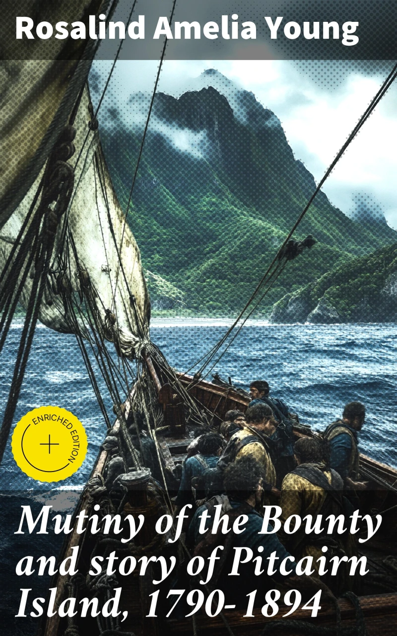 Portada: Mutiny of the Bounty and story of Pitcairn Island, 1790-1894