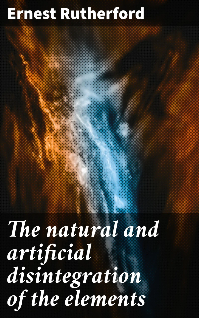Portada: The natural and artificial disintegration of the elements