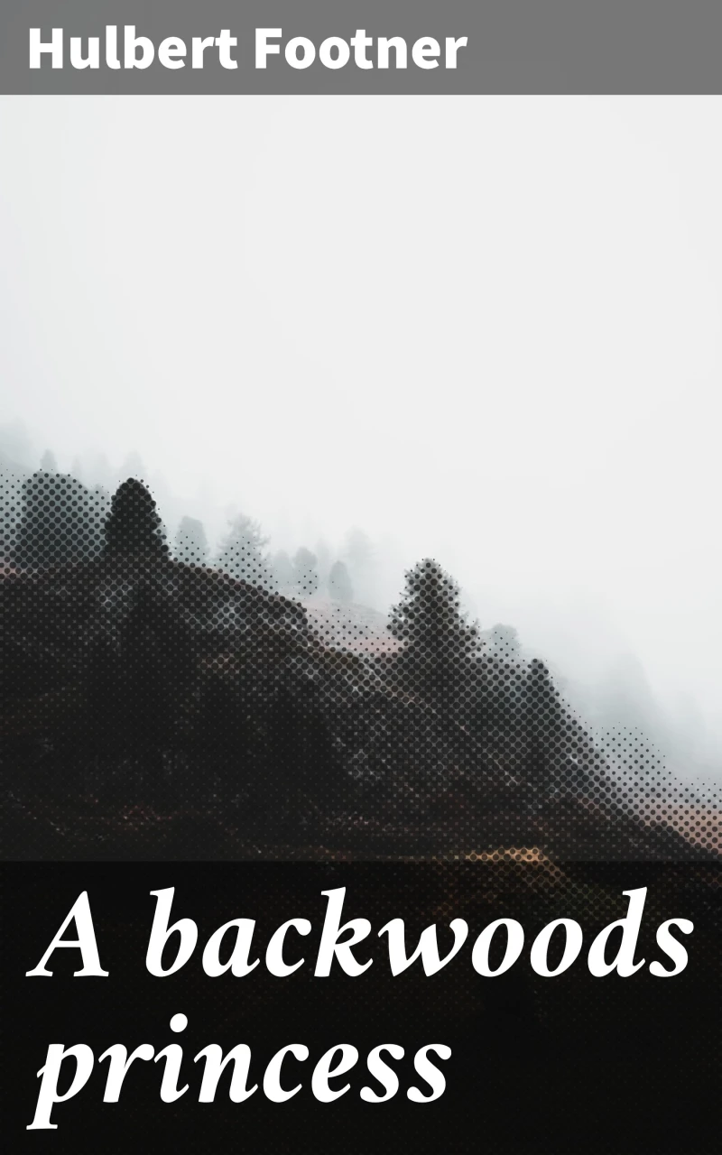 Portada: A backwoods princess