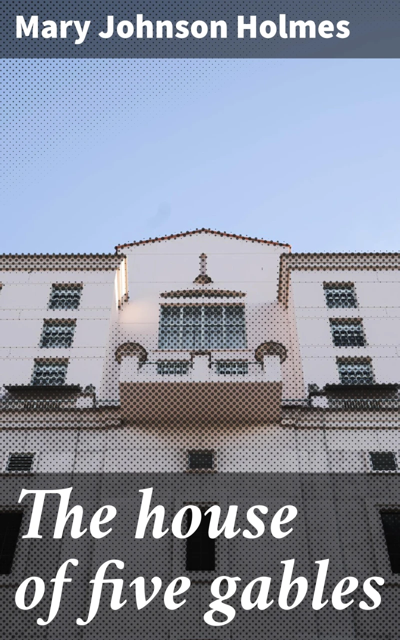 Portada: The house of five gables