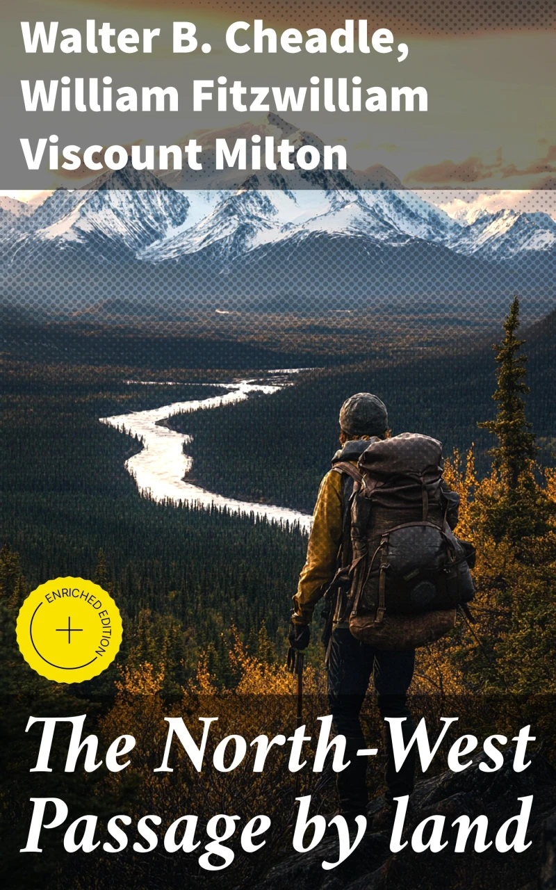 Portada: The North-West Passage by land