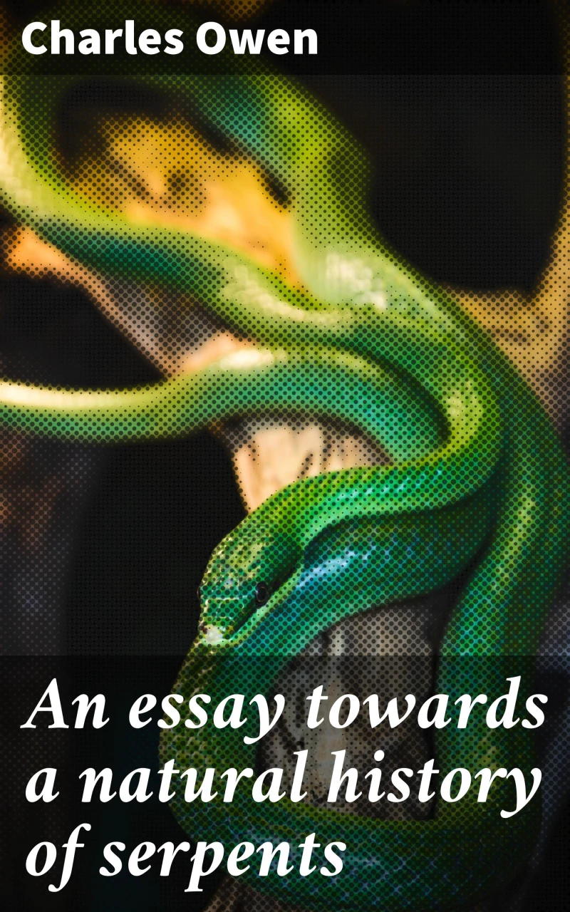 Portada: An essay towards a natural history of serpents