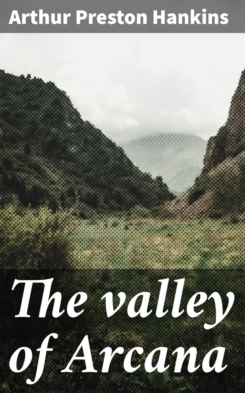 Portada: The valley of Arcana