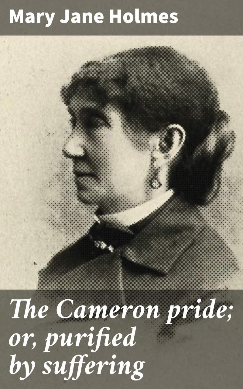 Portada: The Cameron pride; or, purified by suffering