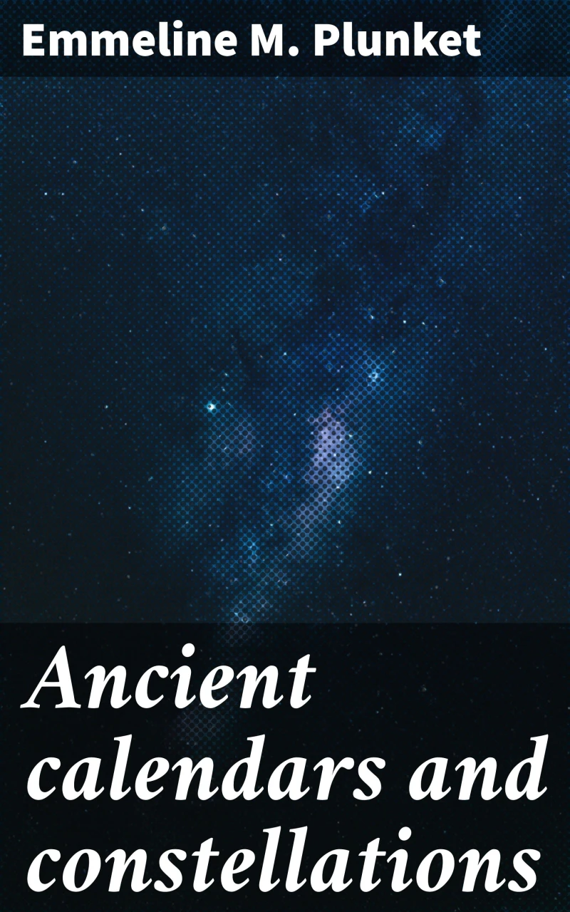 Portada: Ancient calendars and constellations