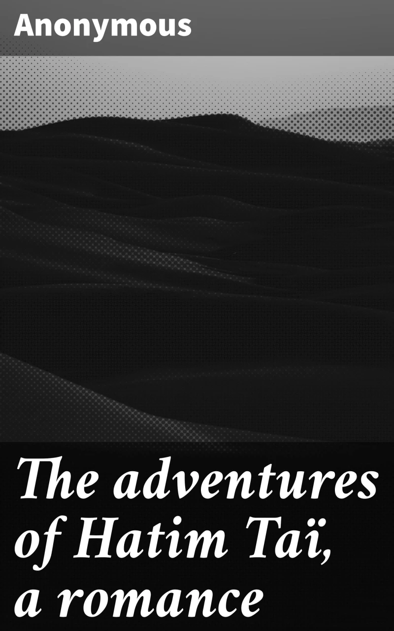 Portada: The adventures of Hatim Taï, a romance