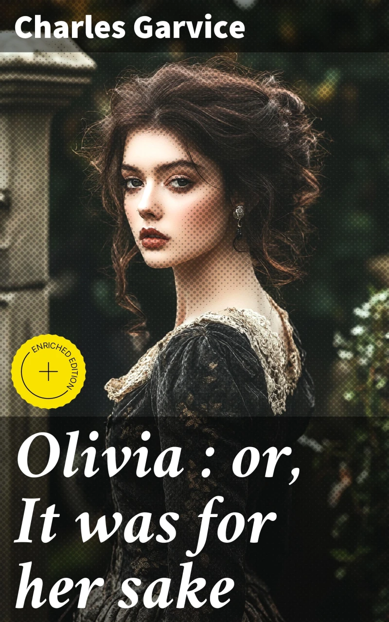 Portada: Olivia : or, It was for her sake