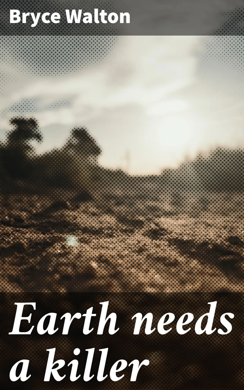 Portada: Earth needs a killer