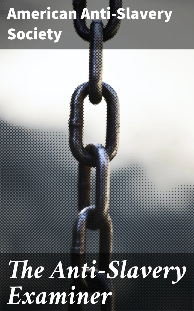 Portada: The Anti-Slavery Examiner