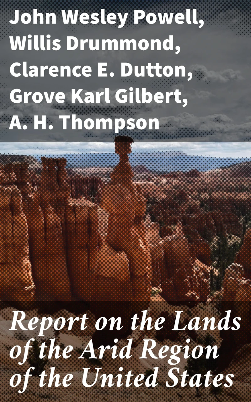 Portada: Report on the Lands of the Arid Region of the United States