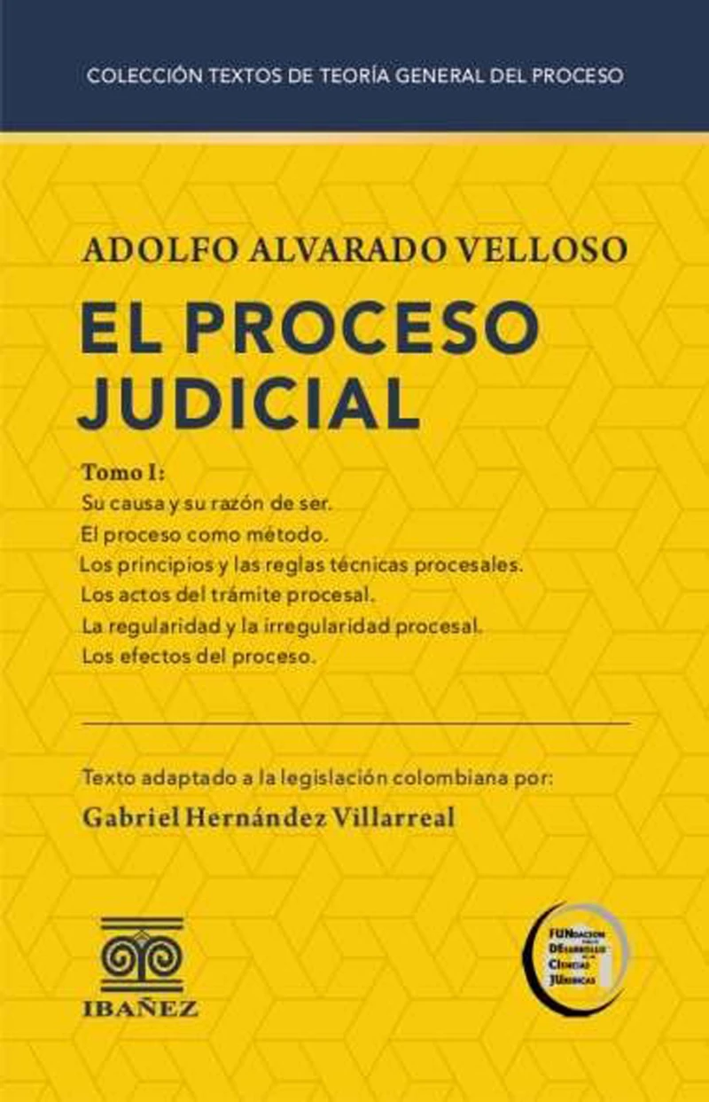 Portada: El proceso judicial. Tomo I