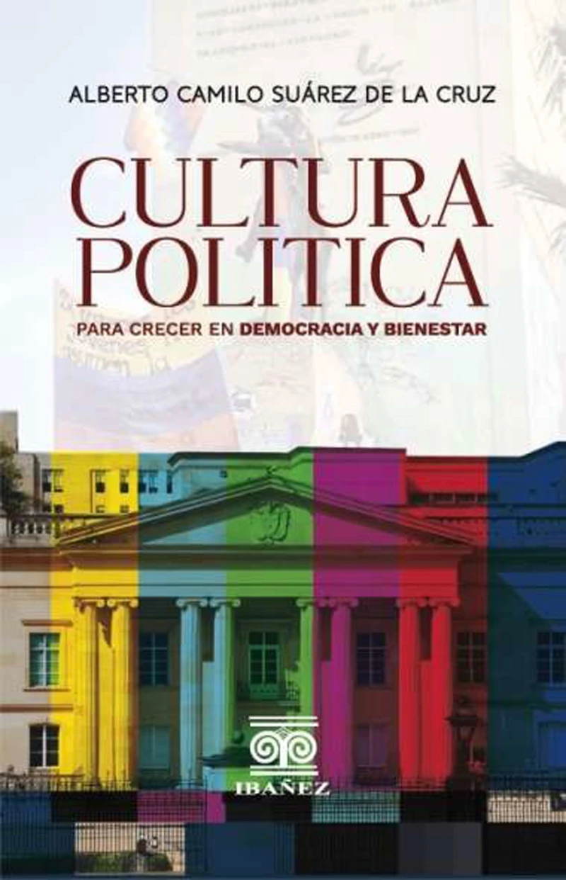 Portada: Cultura política para crecer en democracia y bienestar