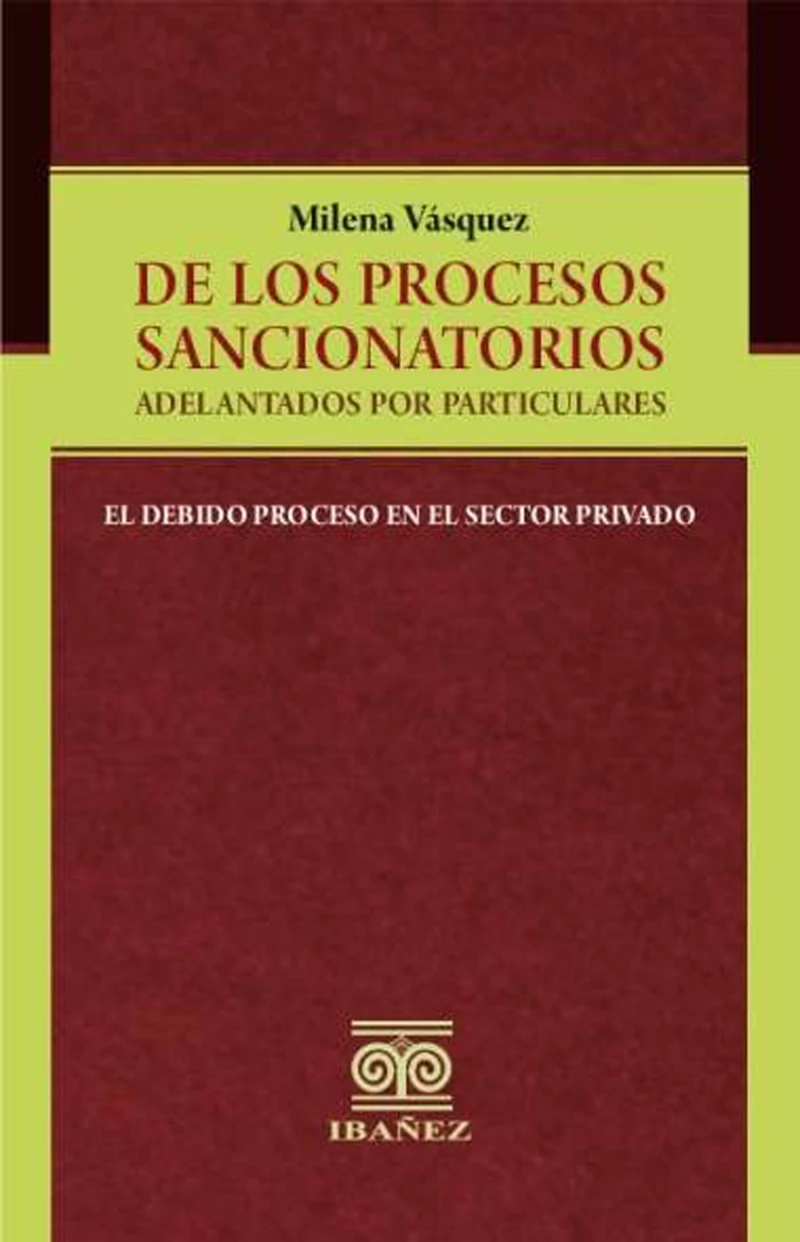Portada: De los procesos sancionatorios adelantados por particulares