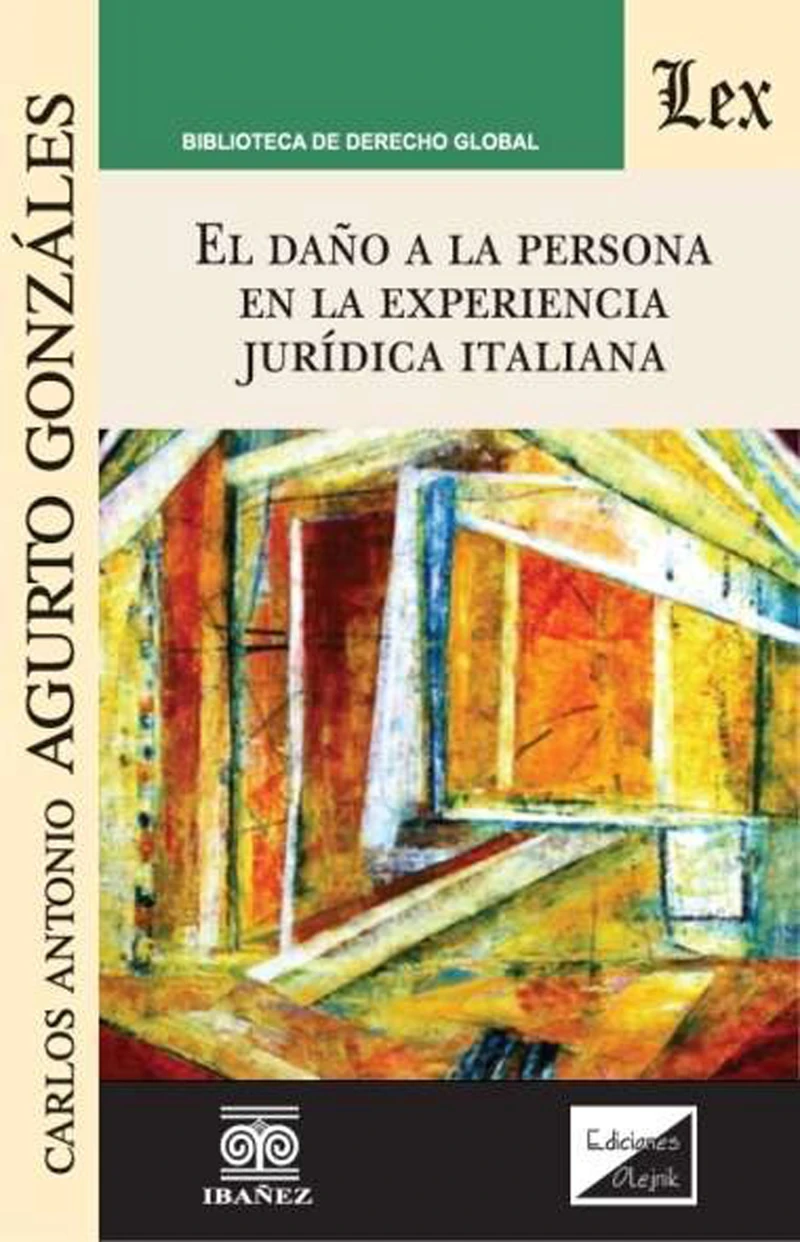Portada: El daño a la persona en la experiencia jurídica italiana