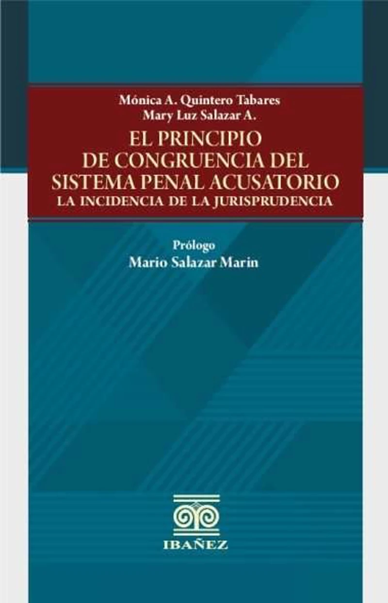 Portada: El principio de congruencia del sistema penal acusatorio