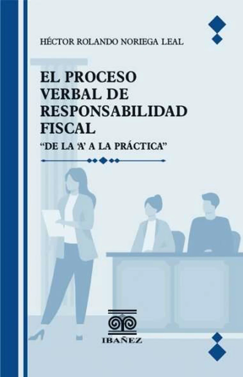 Portada: El proceso verbal de responsabilidad fiscal