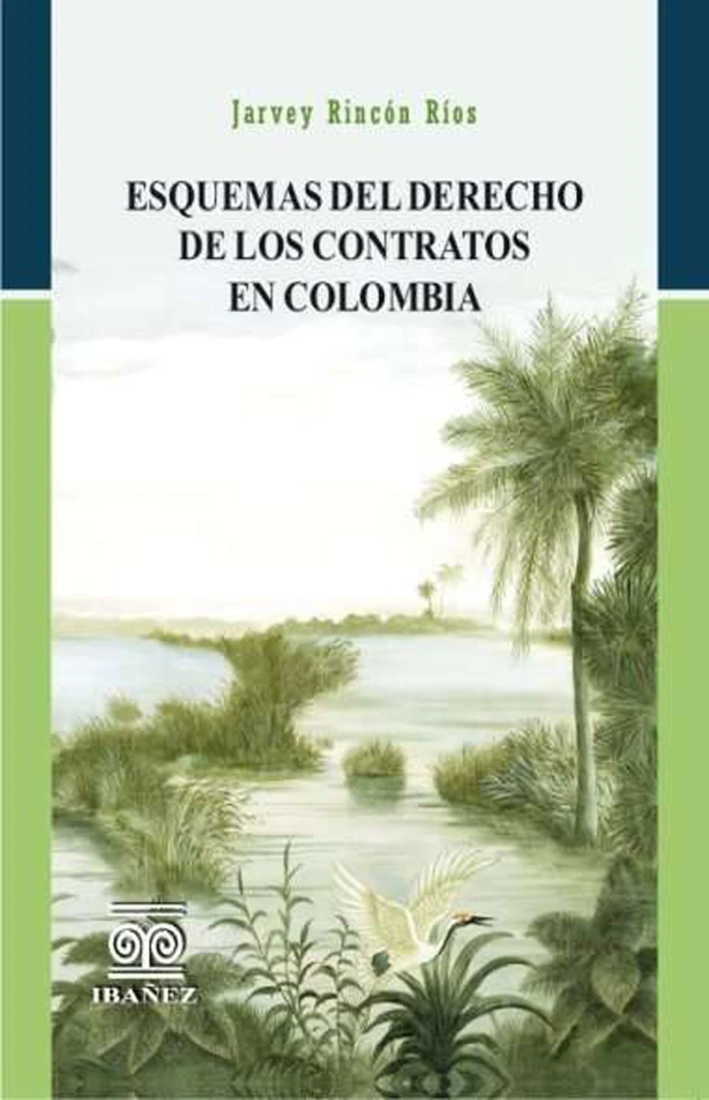 Portada: Esquemas del derecho de los contratos en Colombia