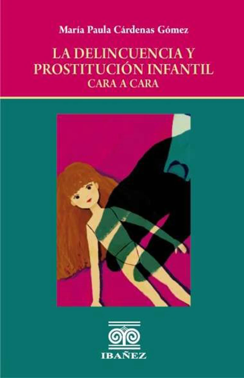 Portada: La delincuencia y prostitución infantil