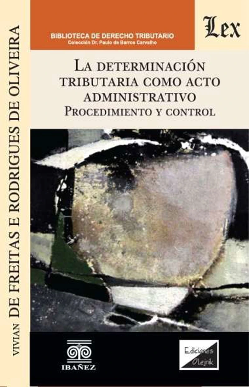 Portada: La determinación tributaria como acto administrativo