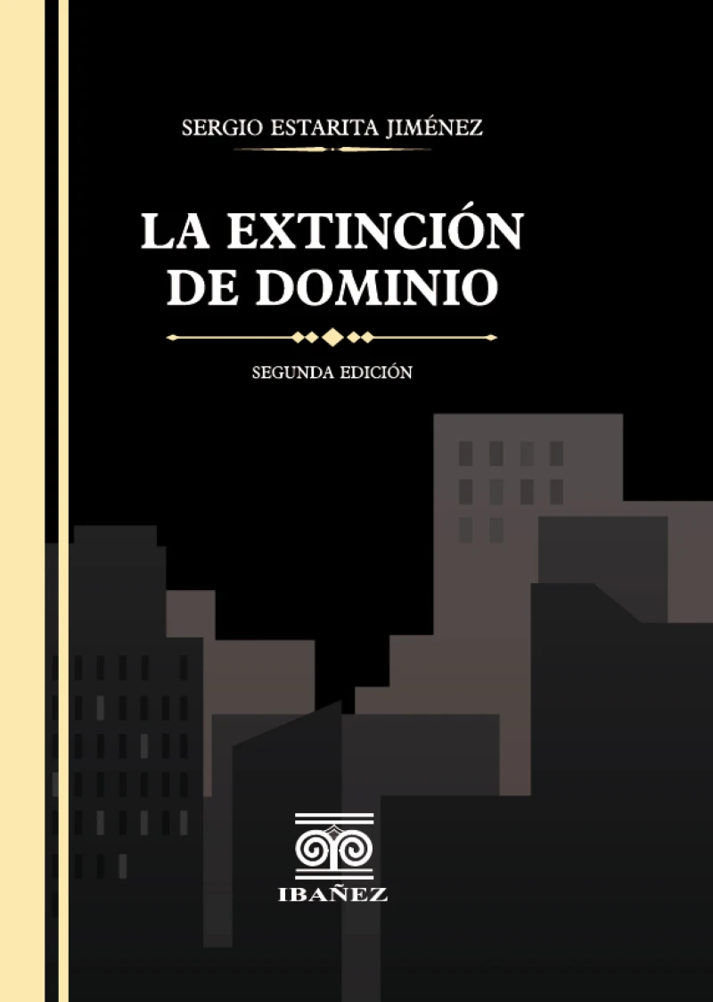 Portada: La extinción de dominio 2° ed.