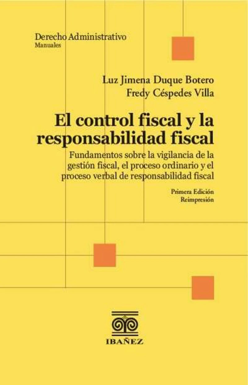 Portada: El control fiscal y la responsabilidad fiscal