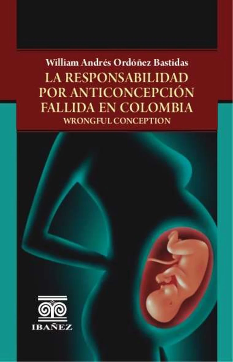 Portada: La responsabilidad por anticoncepción fallida en Colombia