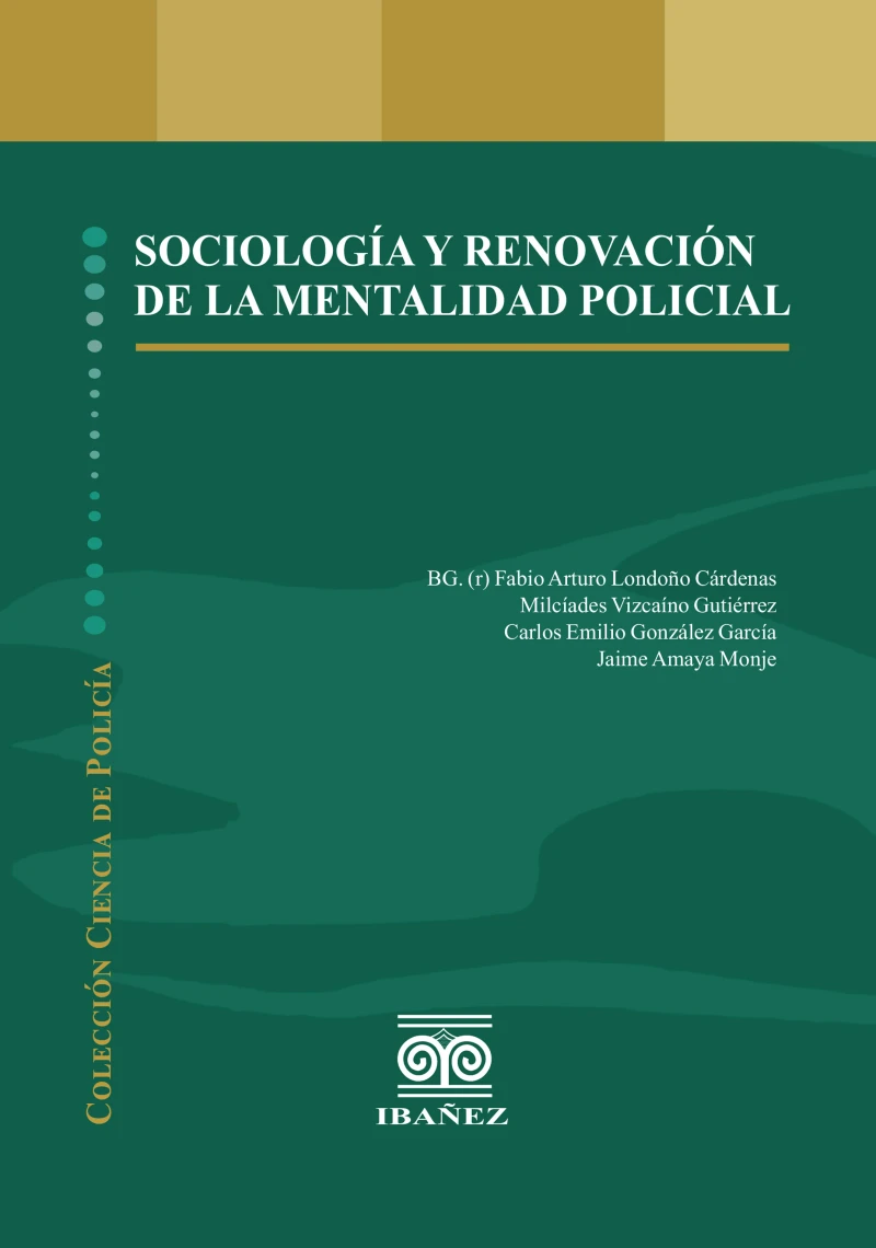 Portada: Sociología y renovación de la mentalidad policial
