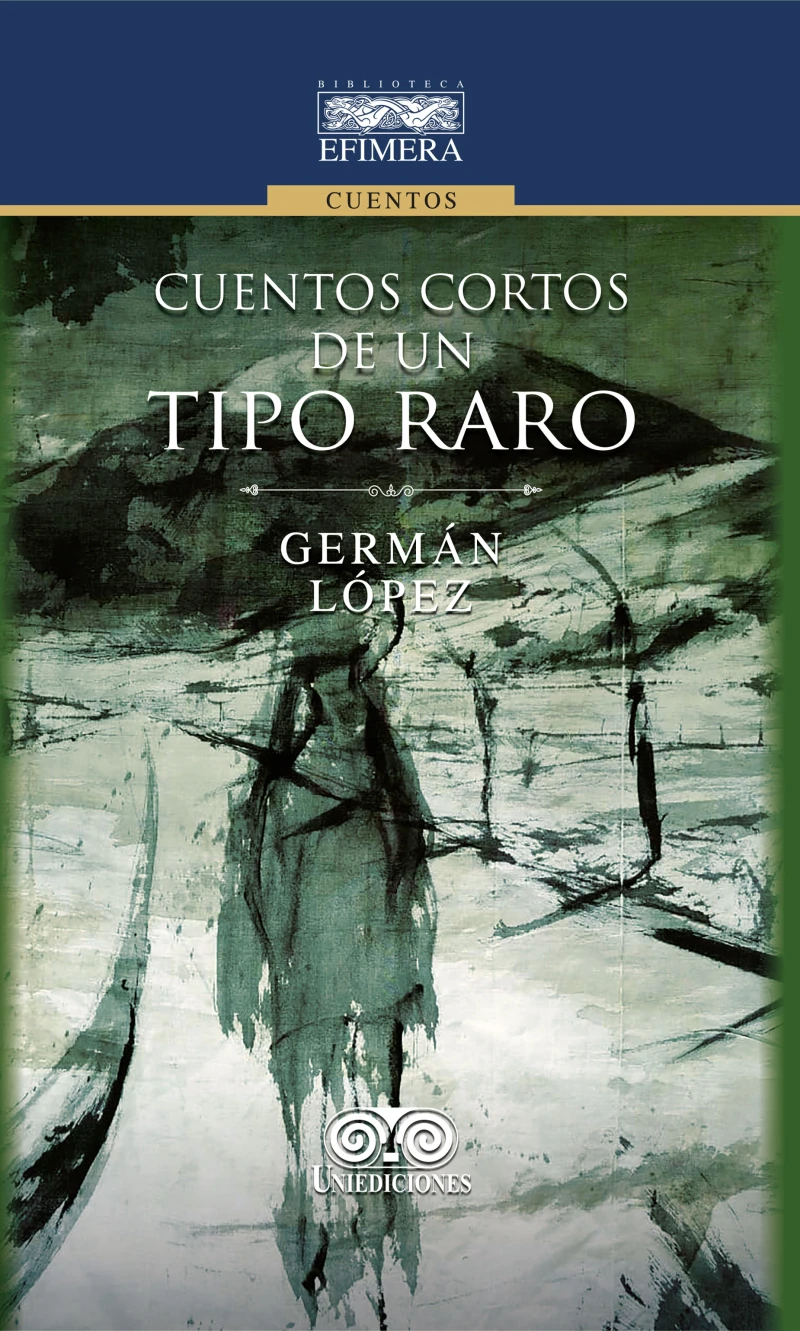 Portada: Cuentos cortos de un tipo raro