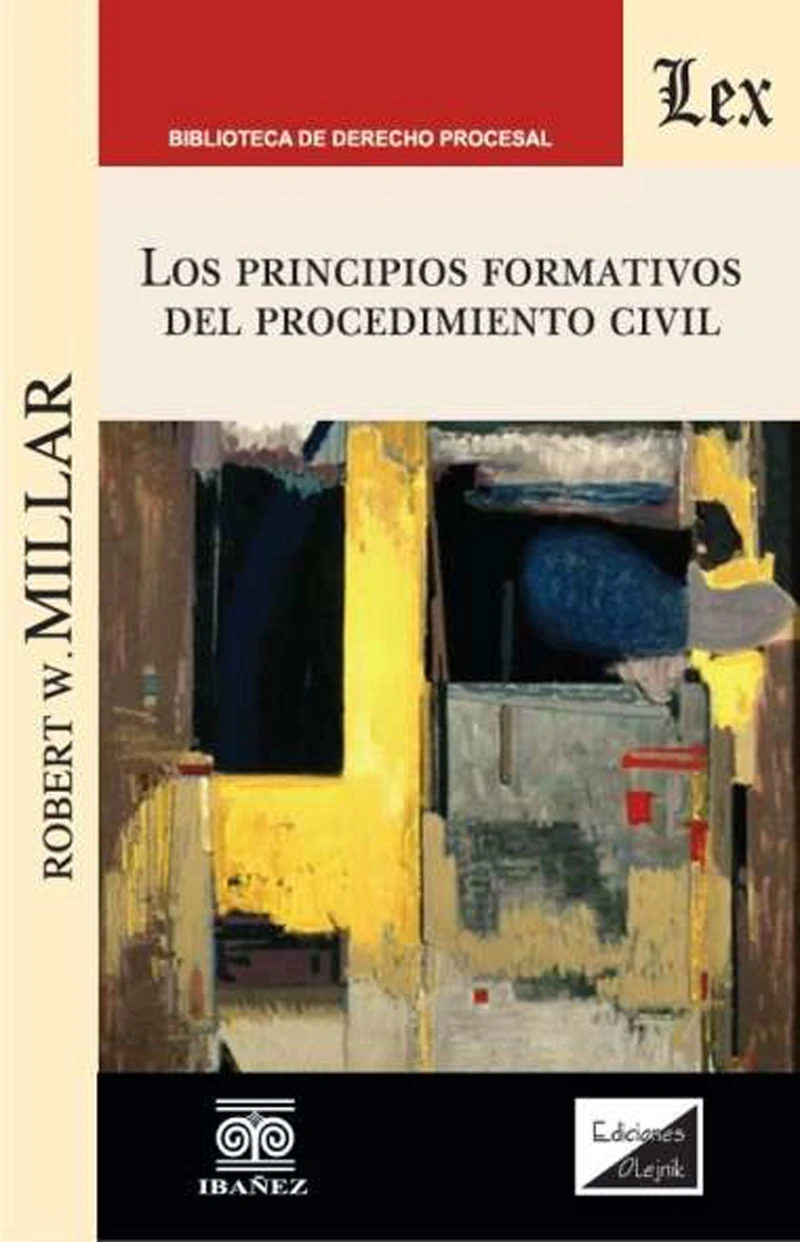 Portada: Los principios formativos del procedimiento civil