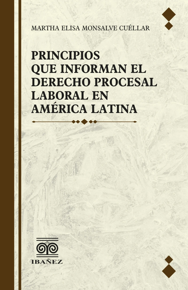 Portada: Principios que informan el derecho procesal laboral en America Latina