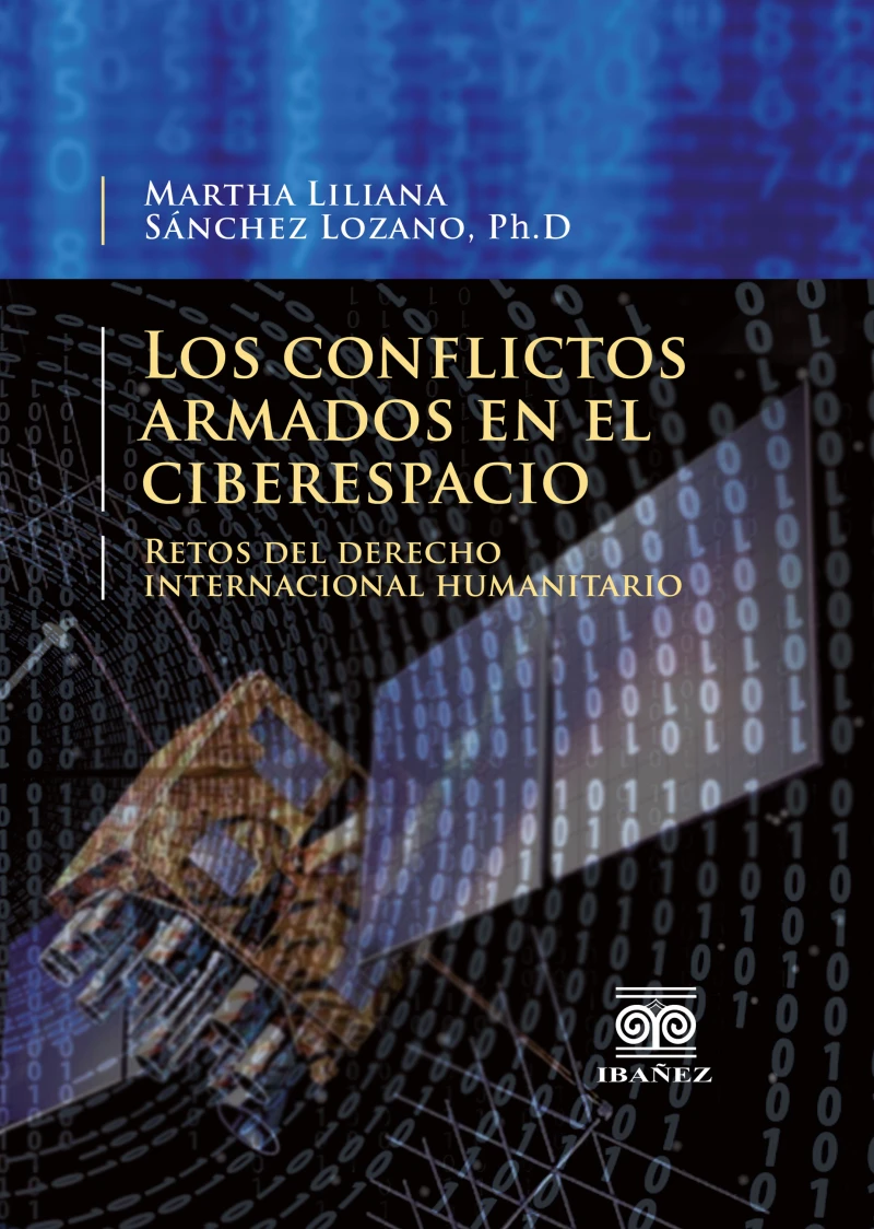 Portada: Los conflictos armados en el ciberespacio