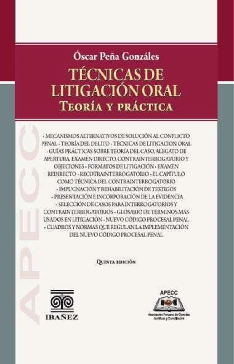 Portada: Técnicas de litigación oral teoría y práctica