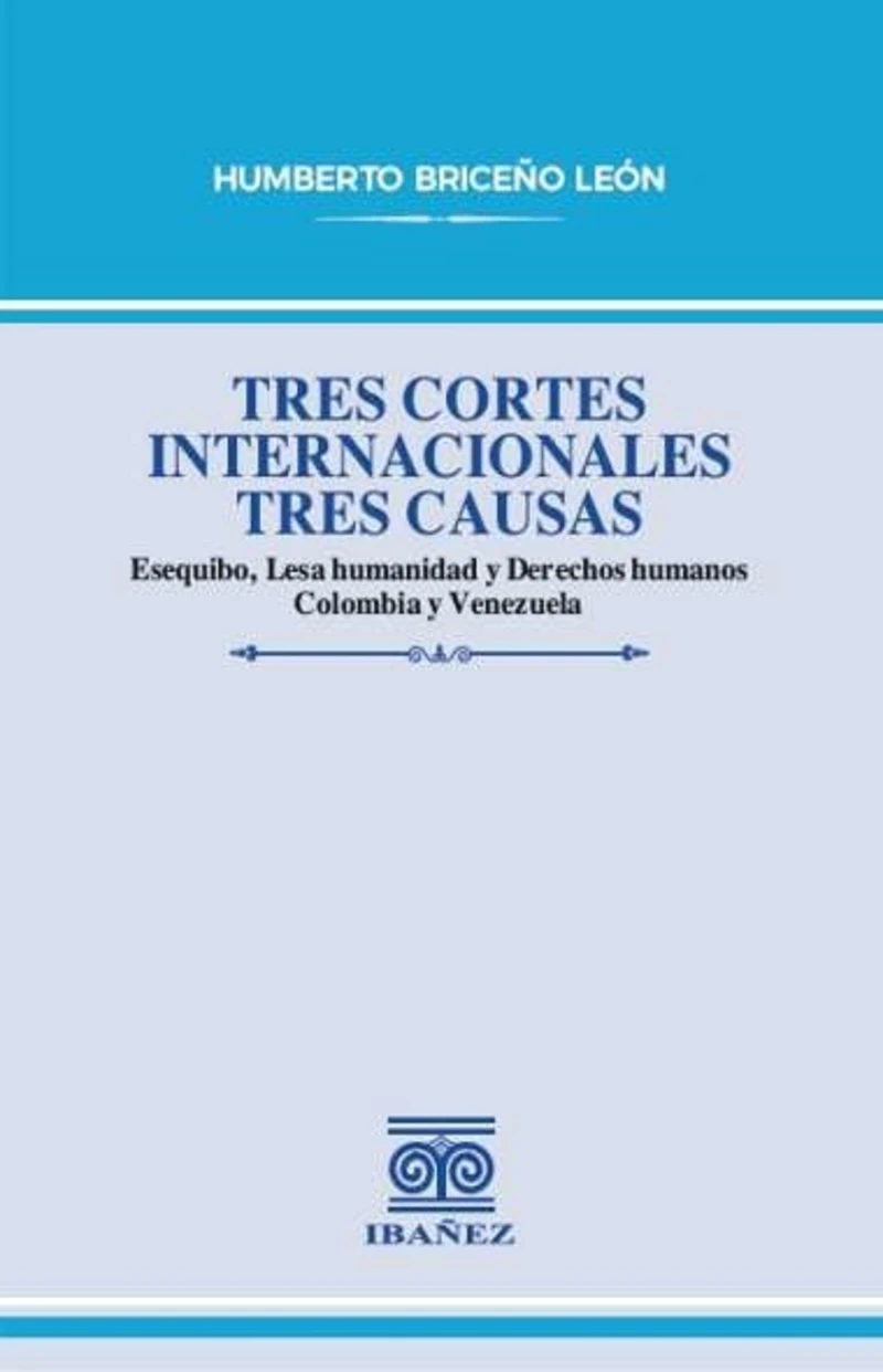 Portada: Tres cortes internacionales tres causas