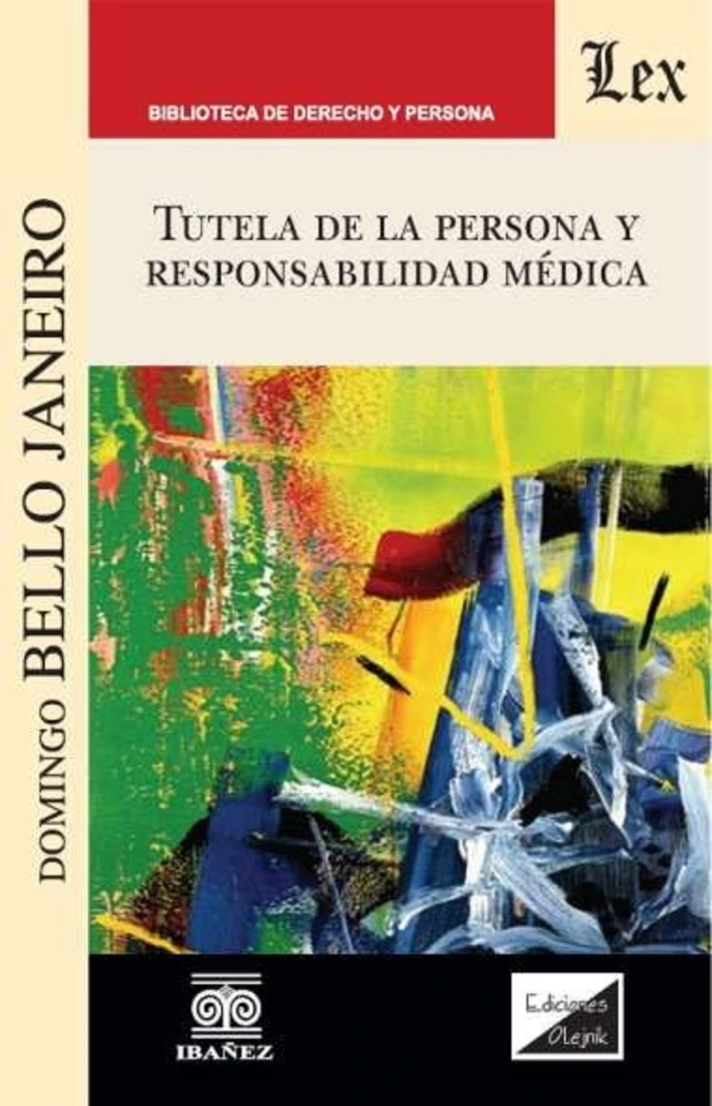 Portada: Tutela de la persona y responsabilidad médica