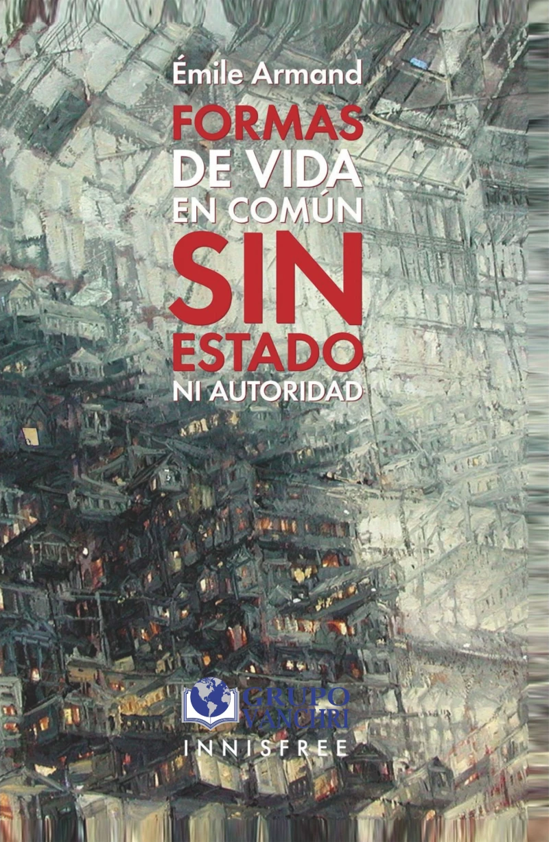 Portada: Formas de vida en común sin estado ni autoridad