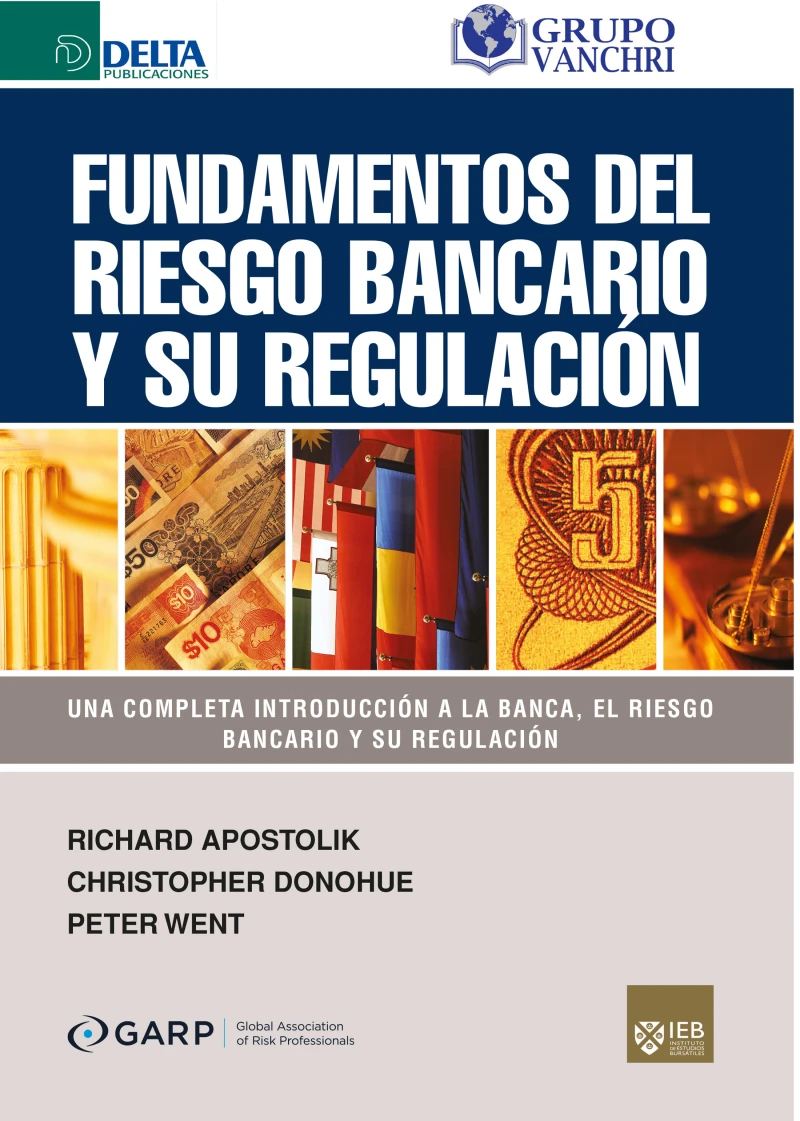 Portada: Fundamentos del riesgo bancario y su regulación