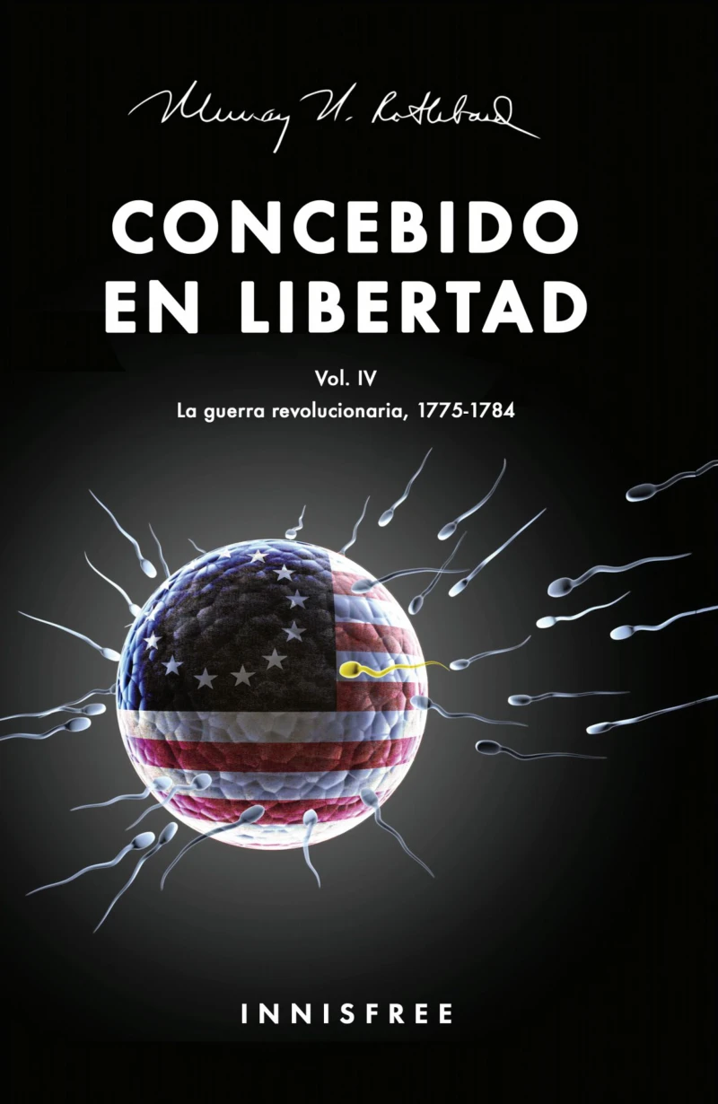 Portada: Concebido en libertad, Volumen IV