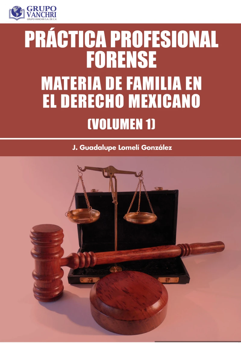 Portada: Práctica profesional forense, Volumen 1