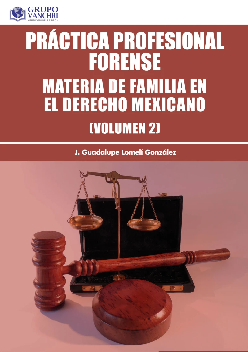 Portada: Práctica profesional forense, Volumen 2