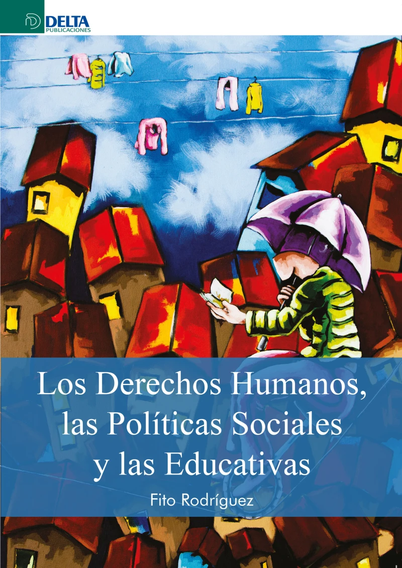 Portada: Los derechos humanos, las políticas sociales y las educativas