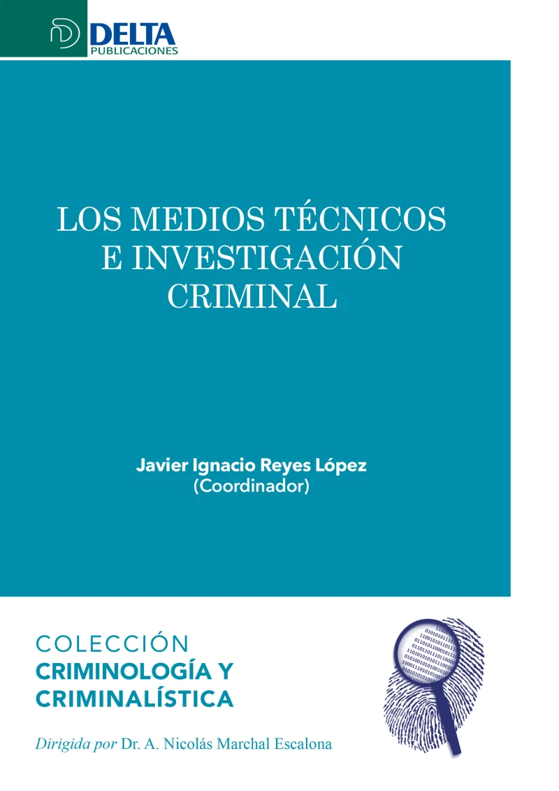 Portada: Los medios tecnicos e investigacion criminal